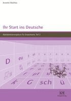 Annette Matthes - Ihr Start ins Deutsche, Teil 2, Häftad