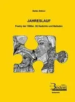 Stefan Bittner - Jahreslauf. Poetry der 1980er, Häftad. Tillgänglighet: Lägg i varukorg