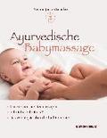 Ayurvedische Babymassage