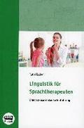 Linguistik fr Sprachtherapeuten