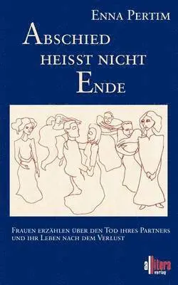 Enna Pertim - Abschied heißt nicht Ende, Häftad. Tillgänglighet: Lägg i varukorg