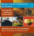 Archologie in der Altmark / Altsteinzeit bis Frhmittelalter