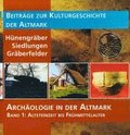 Arch�ologie in der Altmark / Altsteinzeit bis Fr�hmittelalter