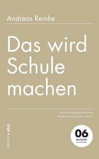 wird Schule machen
