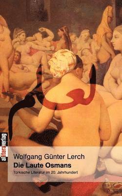 Wolfgang Günter Lerch - Laute Osmans, Häftad