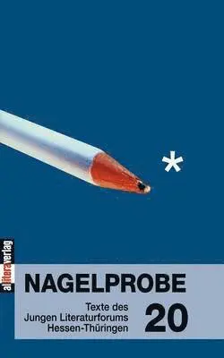 TBD, Hessisches Ministerium Für Wissenschaft - Nagelprobe 20, Häftad. Tillgänglighet: Lägg i varukorg