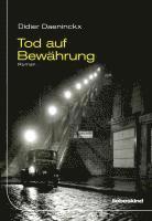 Tod auf Bewhrung