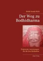 Shodo Harada Roshi - Der Weg zu Bodhidharma, Häftad. Tillgänglighet: Lägg i varukorg