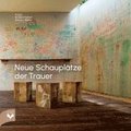 Neue Schaupl�tze der Trauer