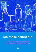 Olaf Jacobsen - Ich stelle selbst auf, Häftad. Tillgänglighet: Lägg i varukorg