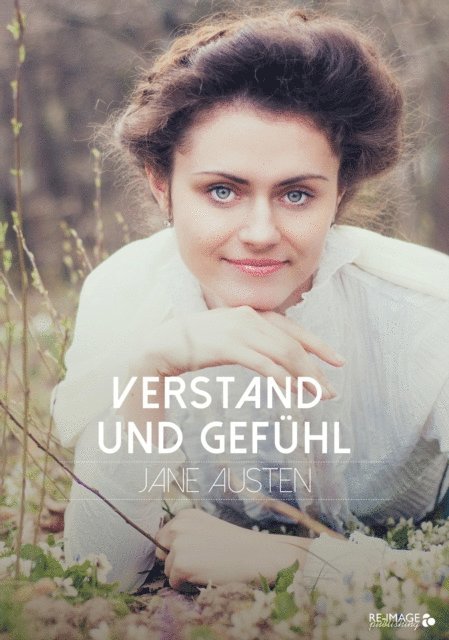 Jane Austen - Verstand und Gefühl, E-bok