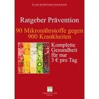 Jan-Dirk Fauteck, Imre Kusztrich - 90 Mikronährstoffe gegen 900 Krankheiten, Häftad. Tillgänglighet: Lägg i varukorg