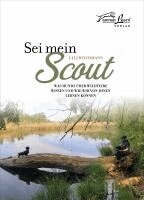 Ulli Reichmann - Sei mein Scout, Inbunden