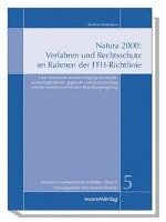 Jochen Kerkmann, Martina Haedrich - Natura 2000: Verfahren Und Rechtsschutz Im Rahmen Der Ffh-Richtlinie: Unter Besonderer Berucksichtigung Der Rechtsschutzmoglichkeiten Gegen Die Unters, Häftad