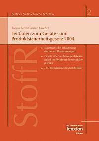 Carsten Laschet, Tobias Lenz - Leitfaden Zum Gerate- Und Produktsicherheitsgesetz 2004, Häftad. Tillgänglighet: Tillfälligt slut