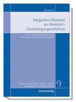 Tilo Biesecke, Martina Haedrich - Integrative Elemente Im Bimschg-Genehmigungsverfahren, Häftad