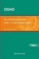 Osho - Beziehungsdrama oder Liebesabenteuer, Häftad. Tillgänglighet: Lägg i varukorg