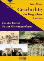 Franz Gruß - Geschichte des Bergischen Landes, Häftad