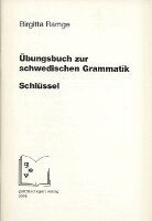 Birgitta Ramge - Schlüssel zum Übungsbuch zur schwedischen Grammatik, Övrigt