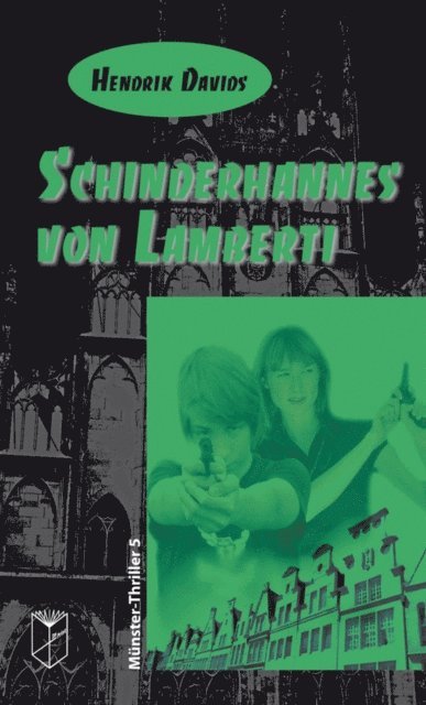 Hendrik Davids - Schinderhannes von Lamberti, E-bok