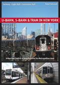 U-Bahn, S-Bahn & Tram in New York