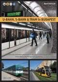 U-Bahn, S-Bahn & Tram in Budapest