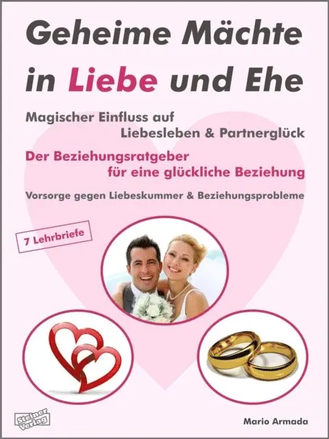 Mario Armada - Geheime Mächte in Liebe und Ehe - Magischer Einfluss auf Liebesleben & Partnerglück, E-bok. Tillgänglighet: Lägg i varukorg