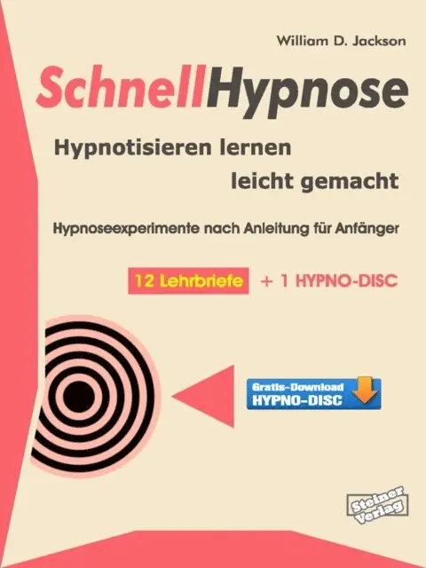 William D. Jackson - Schnellhypnose. Hypnotisieren lernen leicht gemacht., E-bok. Tillgänglighet: Lägg i varukorg