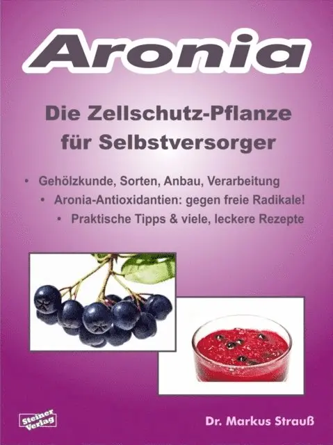 Markus Strau - Aronia. Die Zellschutz-Pflanze für Selbstversorger., E-bok. Tillgänglighet: Lägg i varukorg