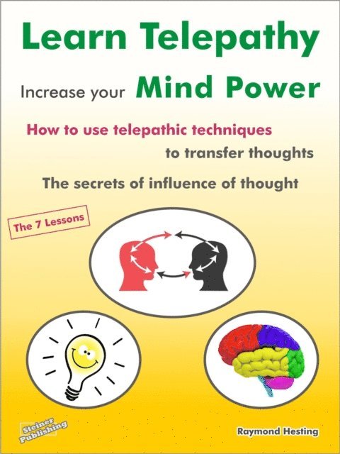 Raymond Hesting - Learn Telepathy - increase your Mind Power, E-bok