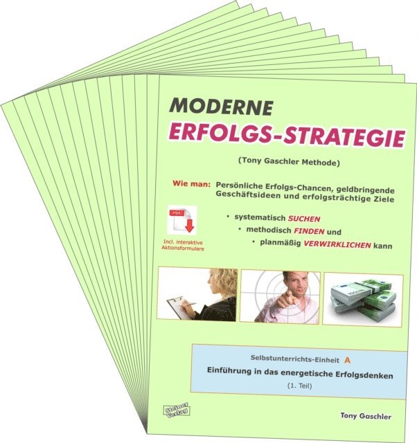 Tony Gaschler - Moderne Erfolgsstrategie, E-bok