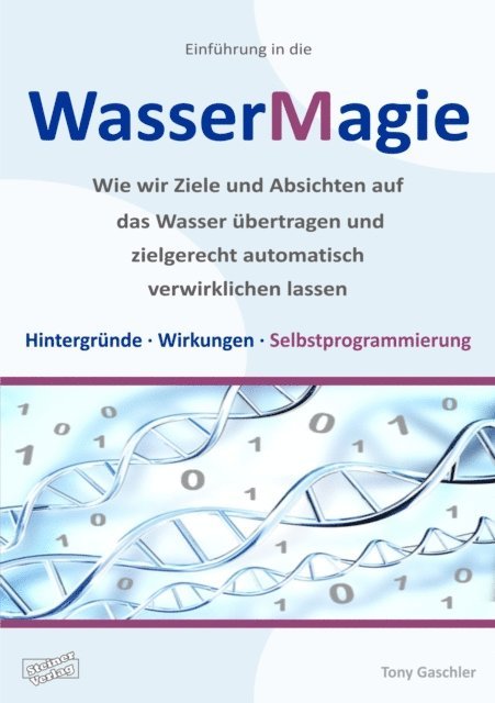 Tony Gaschler - Einführung in die Wassermagie, E-bok