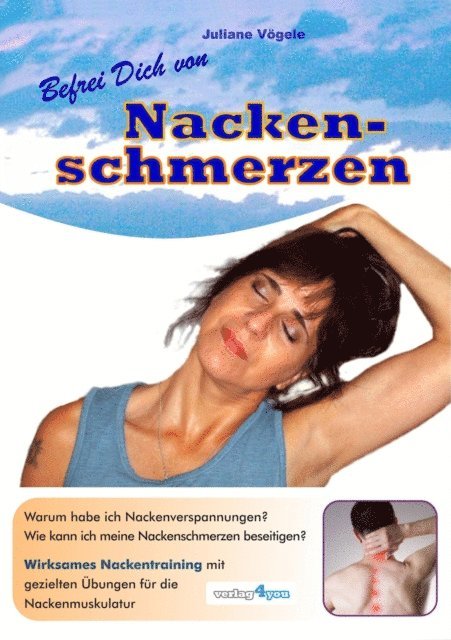 Juliane Vogele - Befrei Dich von Nackenschmerzen, E-bok