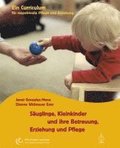 Suglinge, Kleinkinder und ihre Betreuung, Erziehung und Pflege