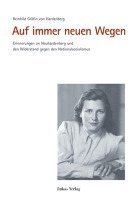 Reinhild von Hardenberg - Auf immer neuen Wegen, Inbunden