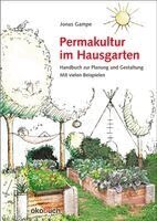 Jonas Gampe - Permakultur im Hausgarten, Inbunden