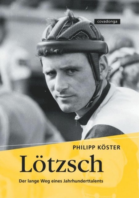 Philipp Koster - Lötzsch. Der lange Weg eines Jahrhunderttalents., E-bok