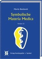 Martin Bomhardt - Symbolische Materia Medica, Inbunden