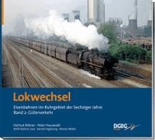 Helmut Bittner, Peter Hauswald - Lokwechsel 2, Inbunden. Tillgänglighet: Lägg i varukorg