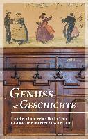 Genuss mit Geschichte, Inbunden