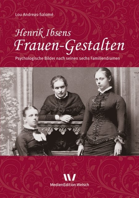 Lou Andreas-Salome, Cornelia Pechota - Henrik Ibsens Frauen-Gestalten, E-bok