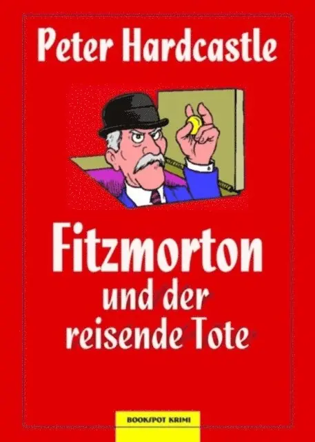Peter Hardcastle - Fitzmorton und der reisende Tote, E-bok. Tillgänglighet: Lägg i varukorg