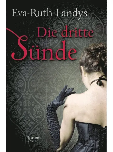 Eva-Ruth Landys - Die dritte Sünde, E-bok. Tillgänglighet: Lägg i varukorg