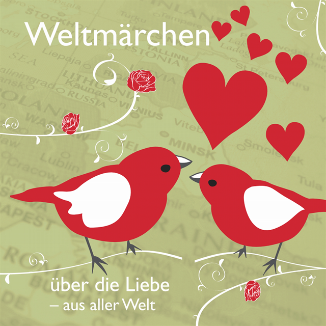 Tobias Koch - Weltmärchen über die Liebe aus aller Welt, E-bok