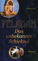 Sâr Joséphin Péladan - Das unbekannte Schicksal, Häftad. Tillgänglighet: Lägg i varukorg