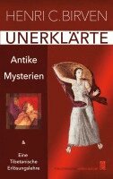 Henri C. Birven - Unerklärte Antike Mysterien, Häftad