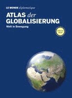 Stefan Mahlke - Atlas der Globalisierung, Häftad