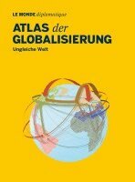 Stefan Mahlke, Adolf Buitenhuis - Atlas der Globalisierung, Häftad
