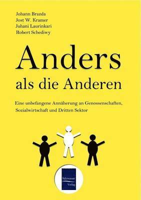 Jost W Kramer, Johann Brazda, Juhani Laurinkari - Anders als die Anderen, Häftad