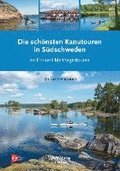 Die sch�nsten Kanutouren in S�dschweden